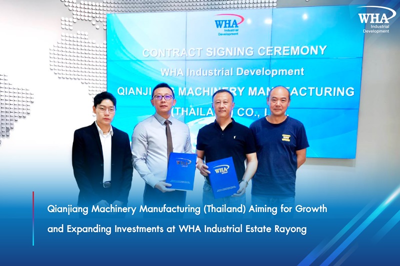Qianjiang Machinery Manufacturing (Thailand) Aiming for Growth  and Expanding Investments at WHA Industrial Estate Rayong 