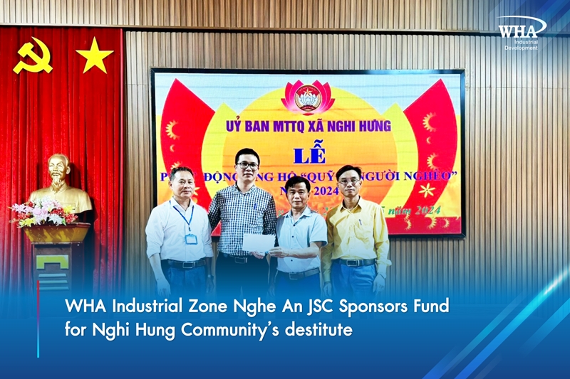 WHA Industrial Zone Nghe An JSC Sponsors Fund  for Nghi Hung Community’s destitute