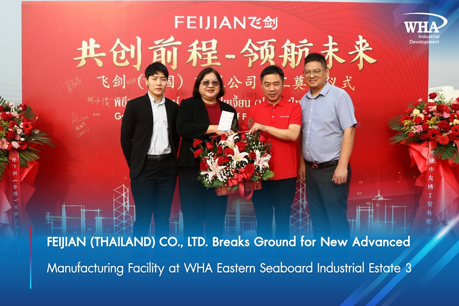 FEIJIAN (THAILAND) CO., LTD. Breaks Ground for New Advanced Manufacturing Facility at WHA Eastern Seaboard Industrial Estate 3